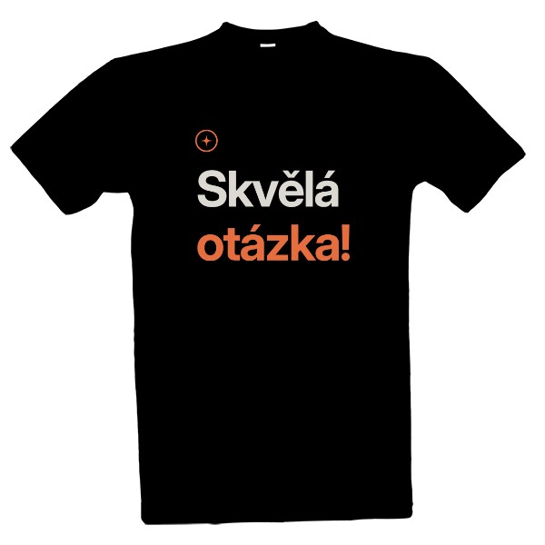 Tričko s potiskem Skvělá otázka, vtip AI