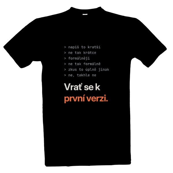 Tričko s potiskem Vrať se k první verzi, vtip AI
